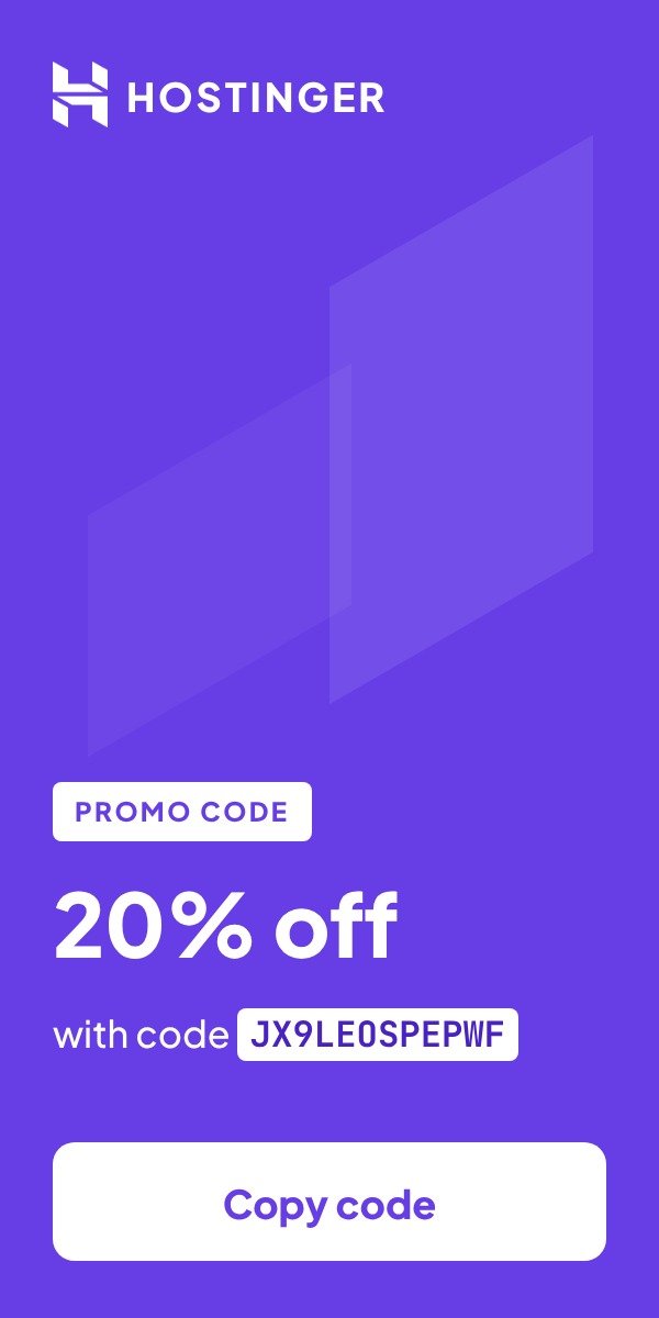 Hostinger: 20% off with code JX9LEOSPEPWF